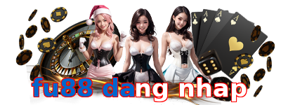 fu88 dang nhap