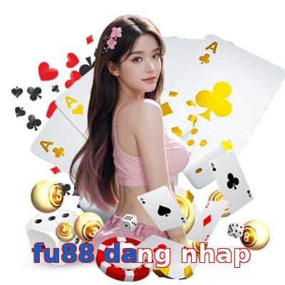 fu88 dang nhap