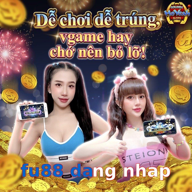 fu88 dang nhap