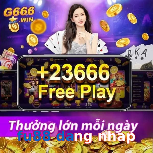 fu88 dang nhap